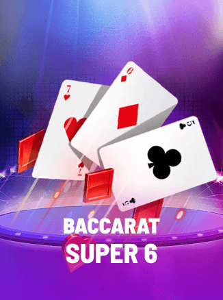 Baccarat Super 6